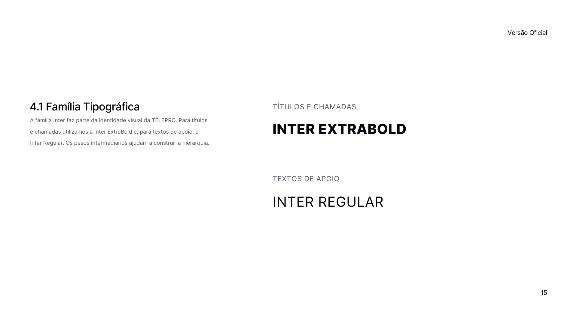 Prancha 4.1 do manual TELEPRO apresentando a família tipográfica Inter nos pesos ExtraBold e Regular.